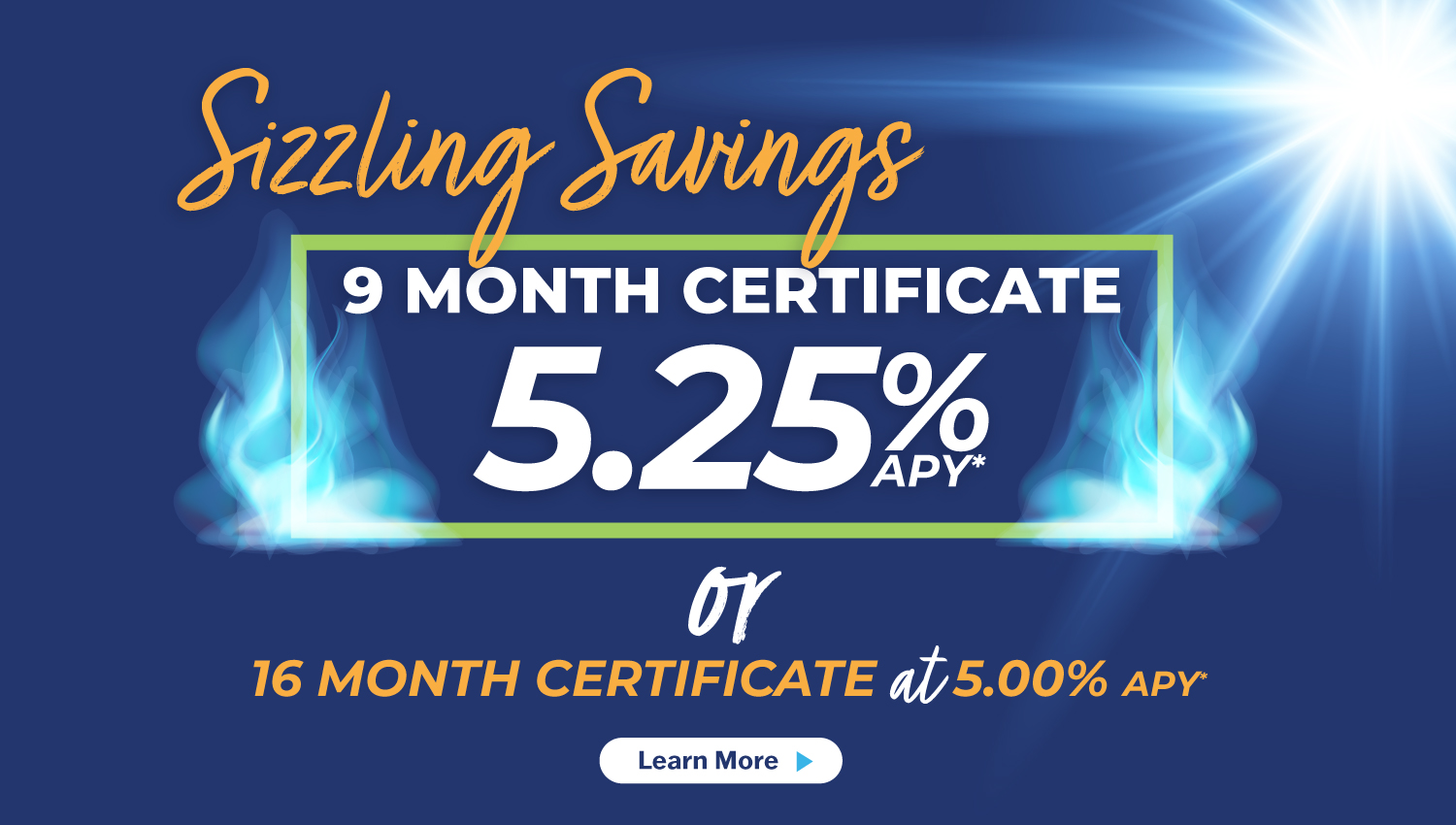 Sizzling Savings with Certificates!